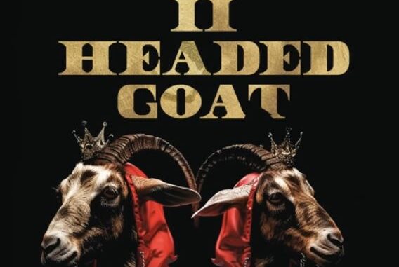 25K – 2 Headed Goat Ft. Maglera Doe Boy