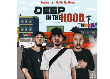 Bones & Mafia Natives – Deep In The Hood EP