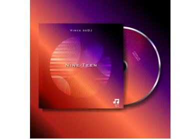 Vince deDJ – Nine-Teen EP