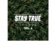 Stay True Sounds Vol.6 (Compiled by Kid Fonque)