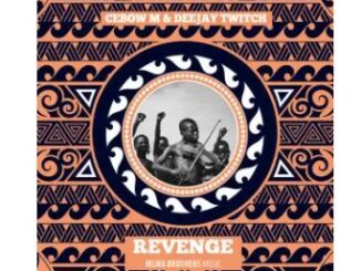 Cebow M & Deejay Twitch – Revenge