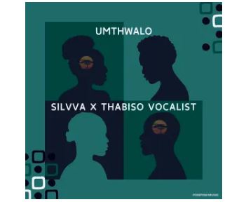 Silvva & Thabiso Vocalist – Umthwalo (Extended Mix)