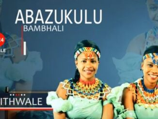 Abazukulu Bambhali - Ngithwale