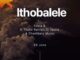 Sdala B - Ithobalele (ft Thuto Rantao,Dj Spura & Chambers Musiq)