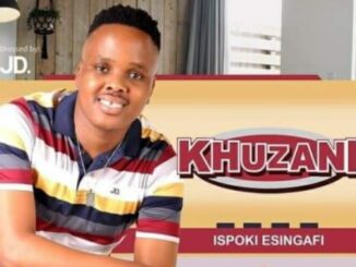 Khuzani – Ijele ft. Luve Dubazane