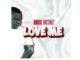 House Victimz – Love Me