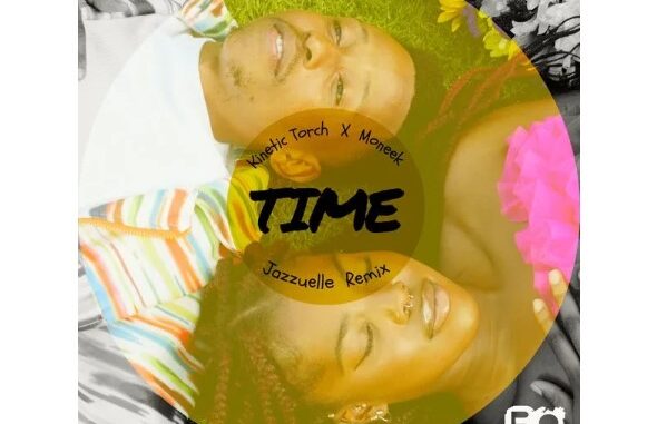 Kinetic Torch & Moneek – Time (Jazzuelle Remix)