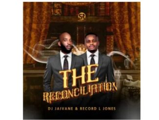 DJ Jaivane & Record L Jones – The Reconciliation (Album)