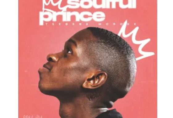 Tsebebe Moroke – Soulful Prince EP