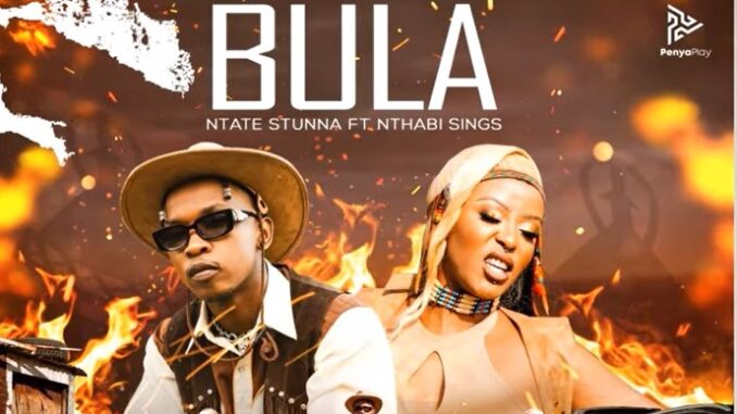 Ntate Stunna & Nthabi Sings - Bula