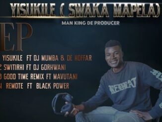 Man King Bazookka - Yisukile (feat. Dj mumba & De Hoffar)