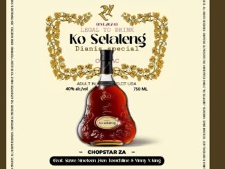 ChopStar ZA – Ko Selaleng ft. Sizwe Nineteen, Ben Touchline & Vinny X King