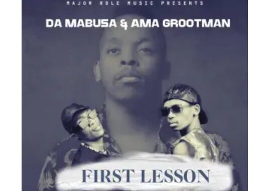 Da Mabusa & Ama Grootman – First Lesson EP