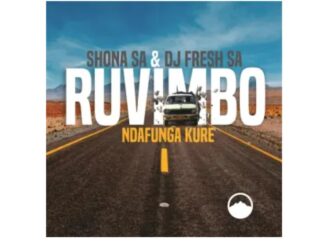 Shona SA & DJ Fresh (SA) – Ndafunga Kure (feat. Rüvimbo)