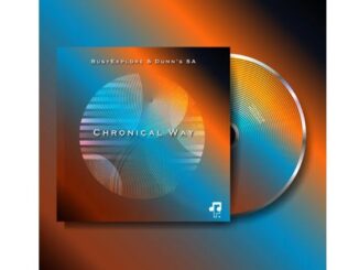 BusyExplore & Dunn’s SA – Chronical Way EP