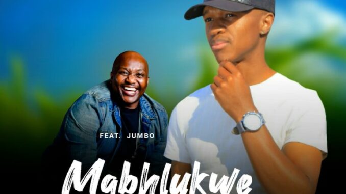 Mabhlukwe - Izphiwo Azfani ft Jumbo