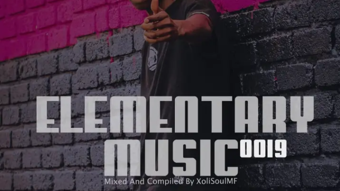 XoliSoul MF – Elementary Music 0019 (Road To Dj Shima’s Birthday Celebration Mix)