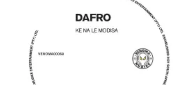 Dafro – Ke Na Le Modisa