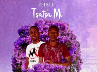 Mr Chozen & ReeBee - Tsatsa Mi