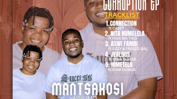 Mantsakosi - Corruption EP