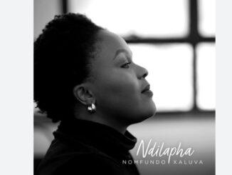 Nomfundo Xaluva - Ndilapha Album