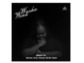 Heavy-K – Washa Wena (feat. Mark Khoza, Sir Trill, Professor & Mpho Wav)