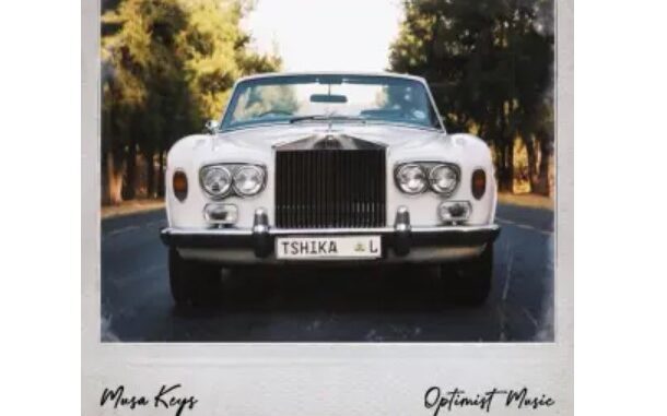 Musa Keys & Optimist Music ZA – Tshika Ti Small Boys