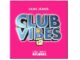 Lilac Jeans – Club Vibes, Vol. 12