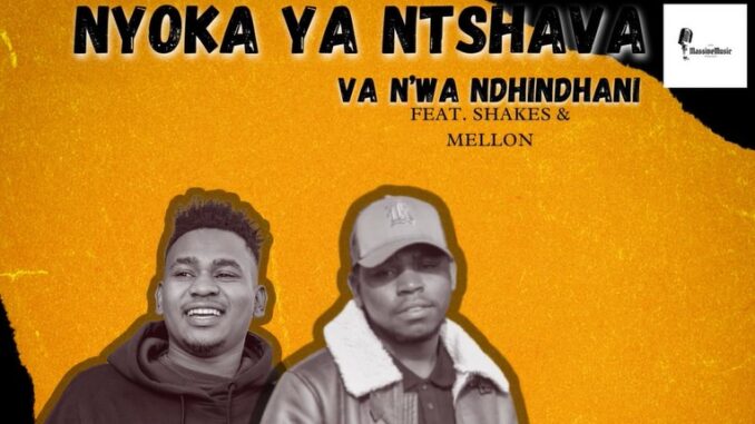 Nyoka Ya Ntshava · Va N'wa-Ndhindani