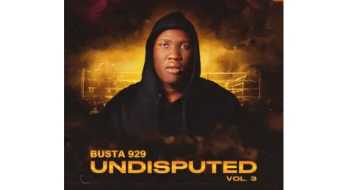 Busta 929 – Undisputed, Vol. 3