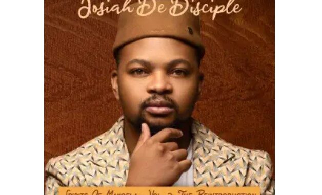 Josiah De Disciple – Spirits Of Makoela Vol 2: The Reintroduction (Album)