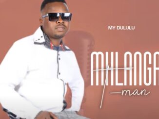 Mhlanga Tman - My Dululu