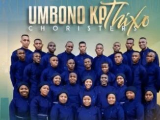 Umbono Kathixo Choristers - Nkosi Sizwele