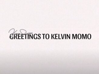 KveenSongs - GREETINGS TO KELVIN MOMO