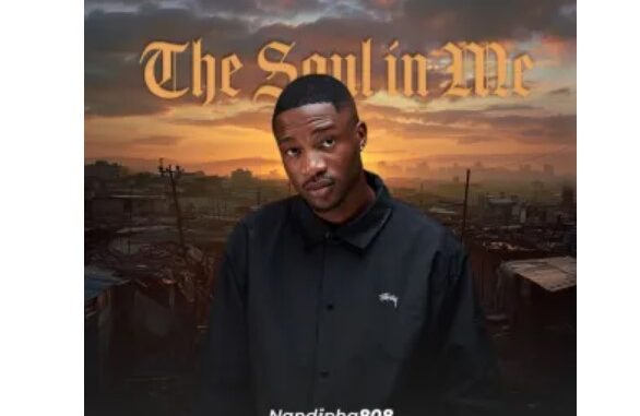 Nandipha808 – The Soul In Me EP