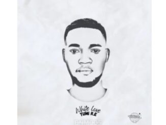 Tumi R.E – White Love EP