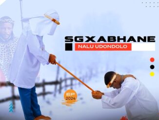 SGXABHANE - BAMBELELA KIMI DALI