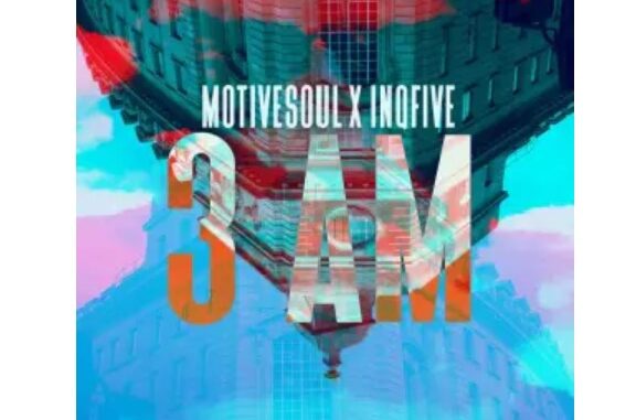 Motivesoul & InQfive – 3 AM