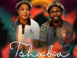 Evias Bhebhe & Awakhiwe Nkosi - Tshoba Lembongolo