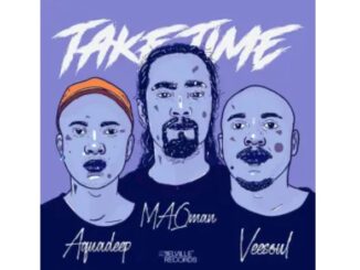 Aquadeep, Veesoul & MAQman – Take Time (Album)