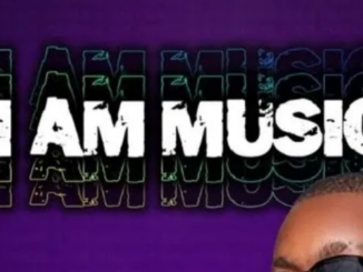 Drizzy Sam (RSA) – I Am Music (Album)