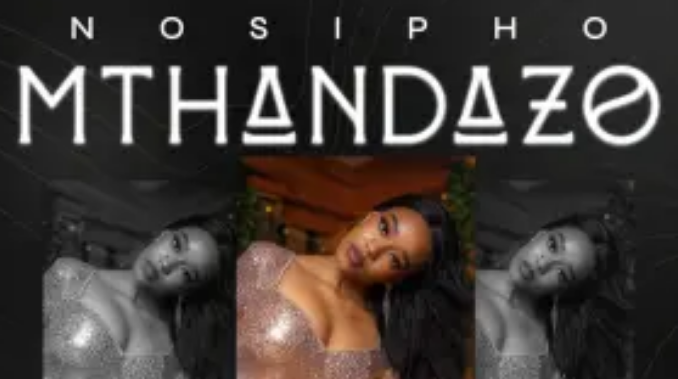 Nosipho – Mthandazo EP