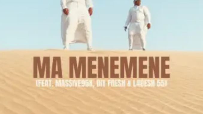 Cassper Nyovest – Ma Menemene ft. Massive95k, Djy Fresh & L4desh 55