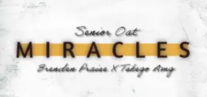 Senior Oat, Brenden Praise & Tshego AMG – Miracles