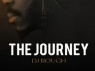 DJ Rough – The Journey