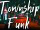 Jazzinator – Township Funk ft. Valesh SA & Stinga SA