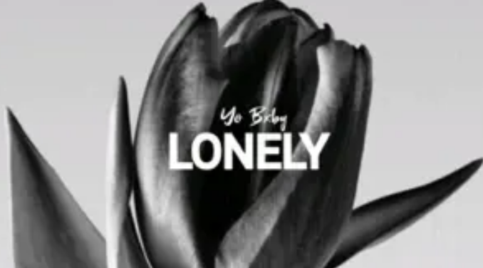 Yo Bxby – Lonely