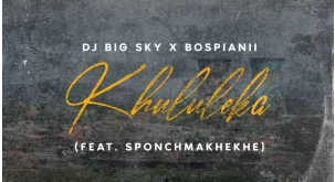 DJ Big Sky & BosPianii – Khululeka ft. Sponch Makeke