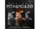 Nosipho – Mthandazo (Song)