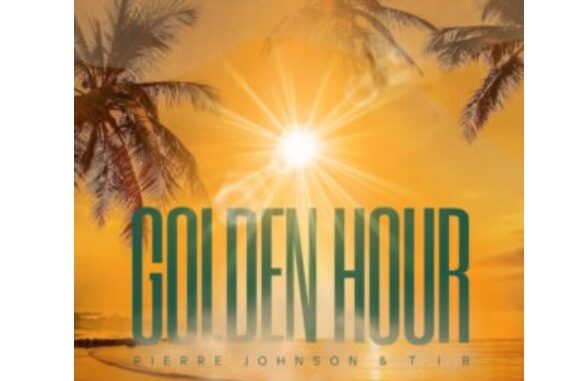 Pierre Johnson & T.I.B – Golden Hour